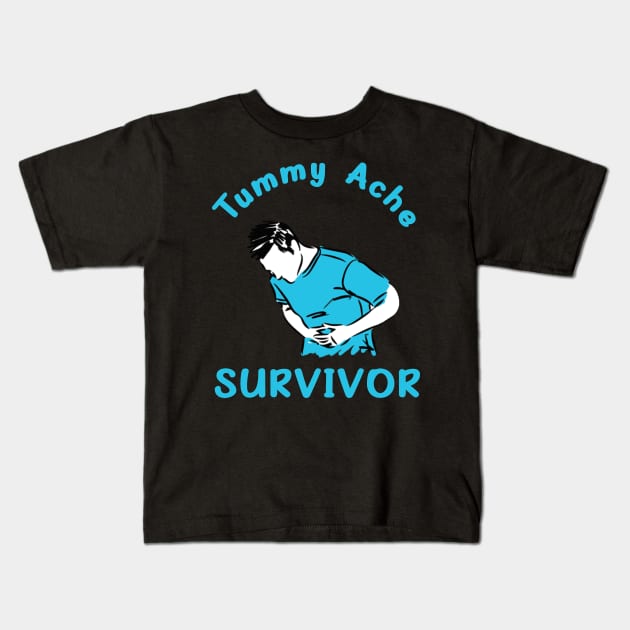 Tummy Ache Survivor Kids T-Shirt by LMW Art